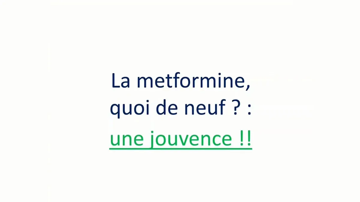 La metformine : Quoi de neuf ?
