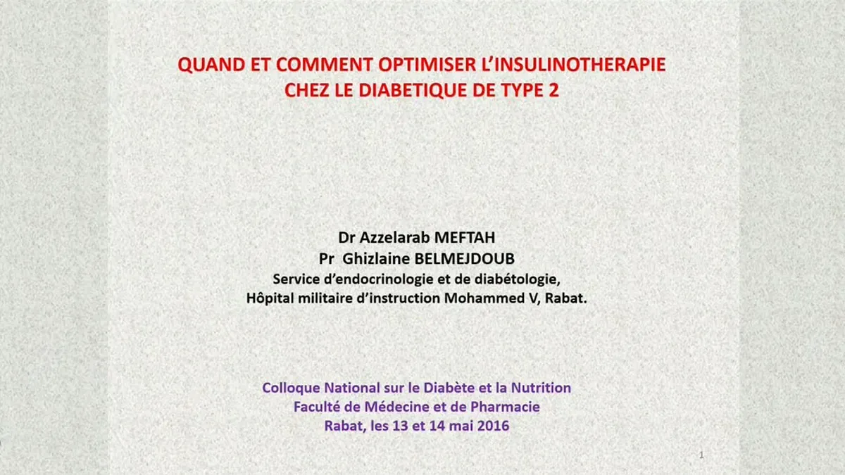 Quand et comment optimiser l’insulinothérapie